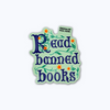 Decorative sticker with 'Read banned books' text on a light green background