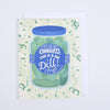 Big Dill Congratulations Greeting Card