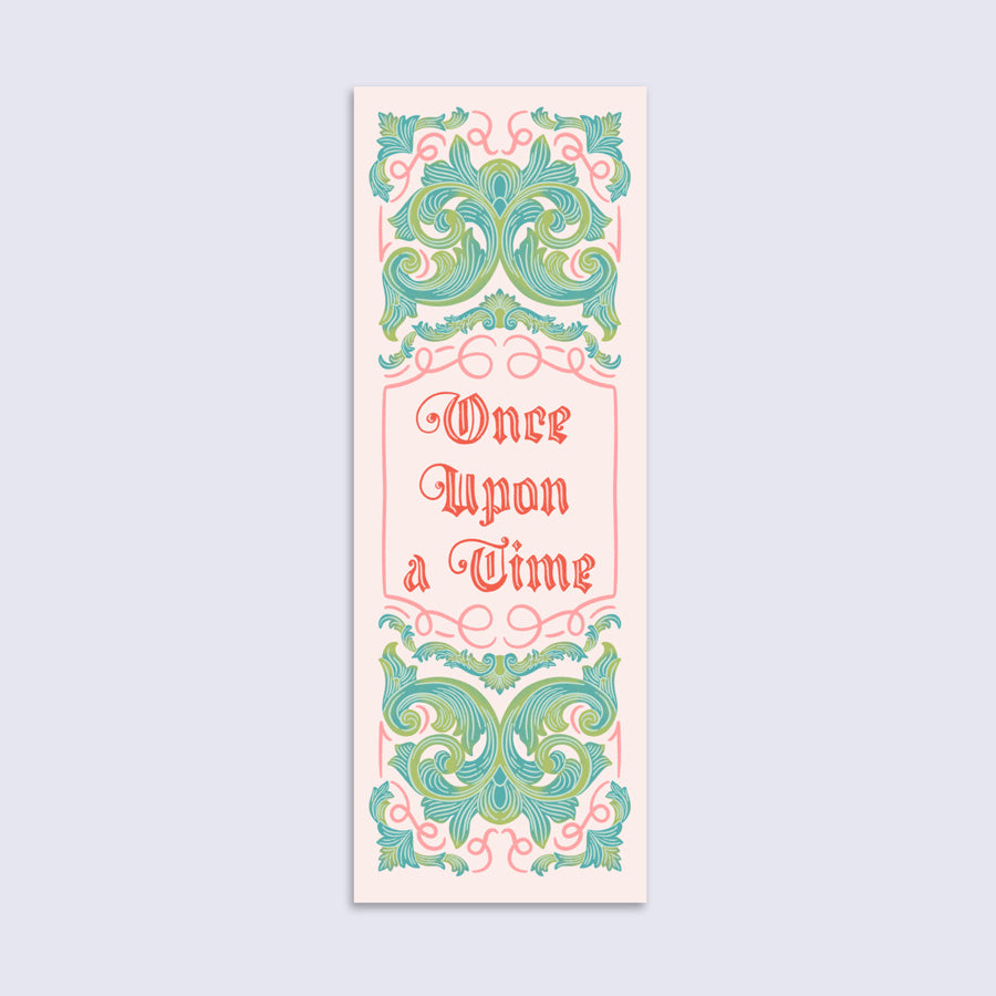 Decorative bookmark with 'Once Upon a Time' fairytale lettering