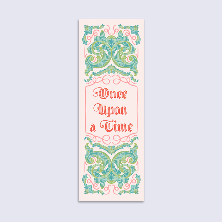 Decorative bookmark with 'Once Upon a Time' fairytale lettering