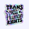 Trans Rights are Human Rights Sticker